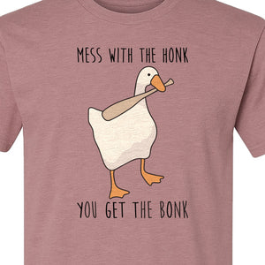 Goose T-Shirt, Mess With The Honk You Get The Bonk Funny Bird Lover Gift