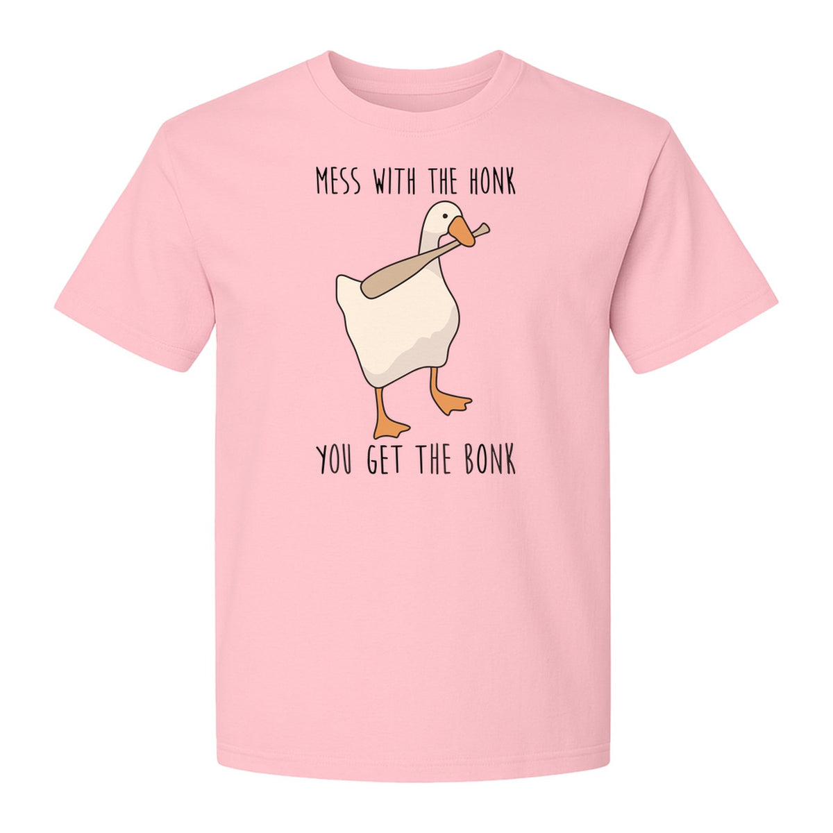 Goose T-Shirt, Mess With The Honk You Get The Bonk Funny Bird Lover Gift