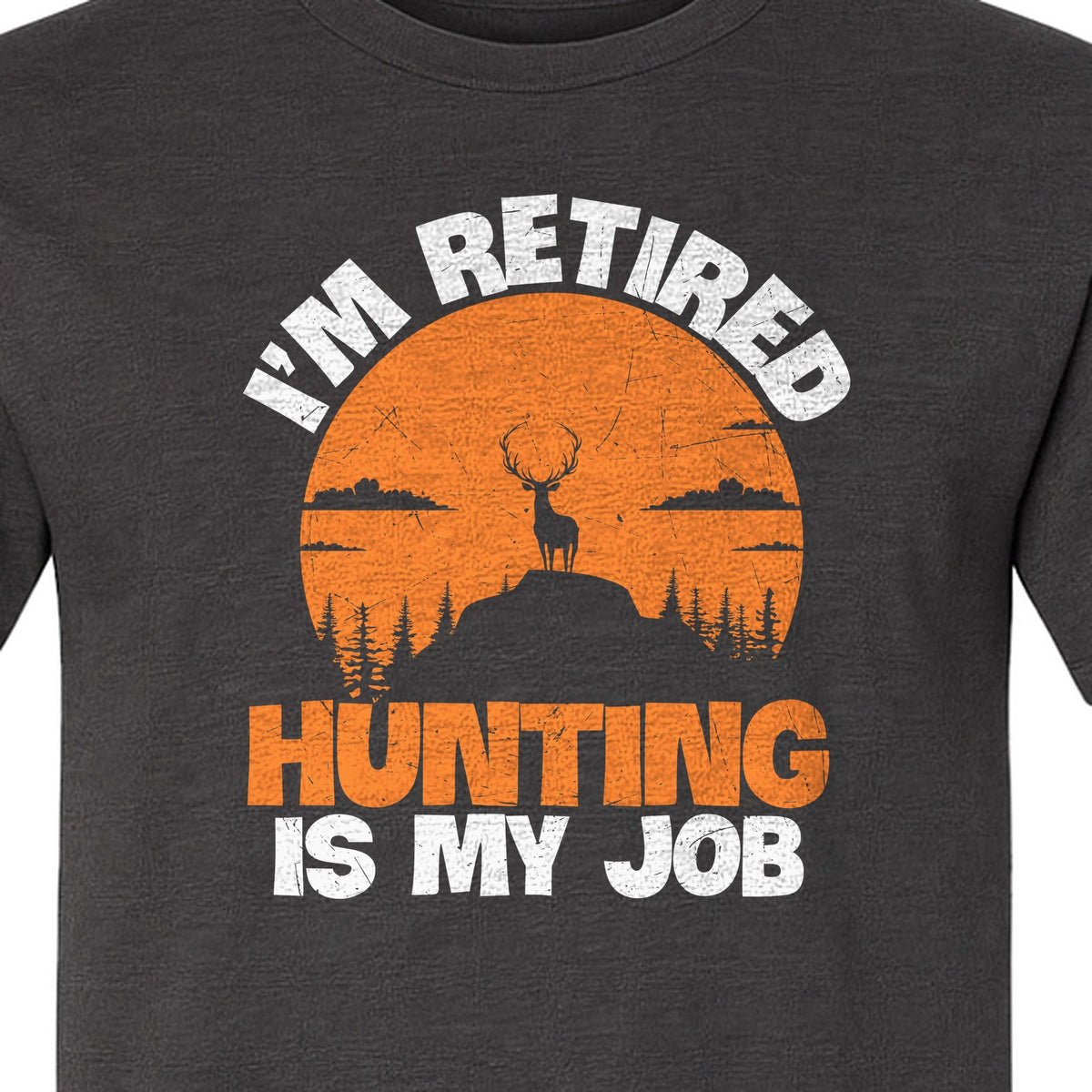 Hunting Retirement T-Shirt with Distressed Deer Graphic, Outdoor Gift for Retired Dads and Grandpas