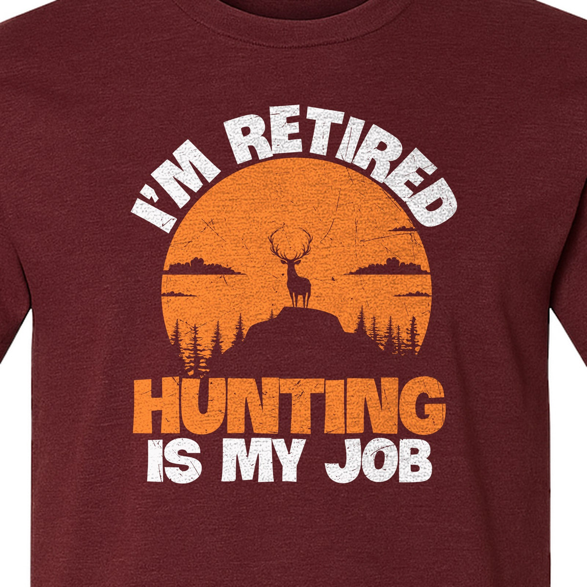 Hunting Retirement T-Shirt with Distressed Deer Graphic, Outdoor Gift for Retired Dads and Grandpas