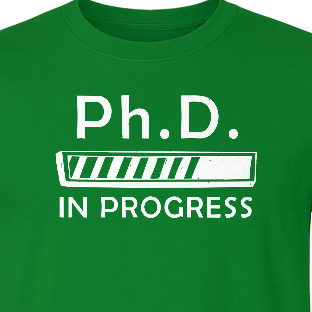 PhD In Progress T-Shirt, Doctoral Student Loading Bar Graphic for Graduation and Dissertation Life