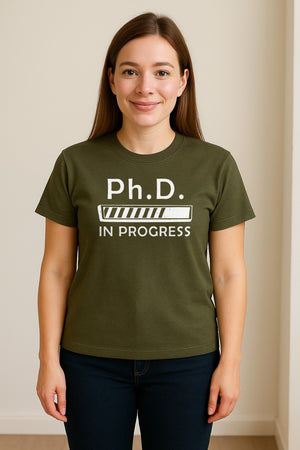 PhD In Progress T-Shirt, Doctoral Student Loading Bar Graphic for Graduation and Dissertation Life