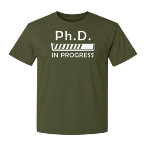PhD In Progress T-Shirt, Doctoral Student Loading Bar Graphic for Graduation and Dissertation Life