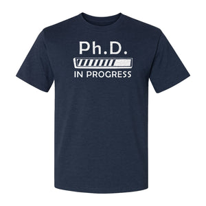 PhD In Progress T-Shirt, Doctoral Student Loading Bar Graphic for Graduation and Dissertation Life