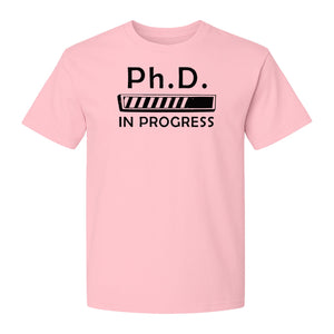 PhD In Progress T-Shirt, Doctoral Student Loading Bar Graphic for Graduation and Dissertation Life