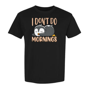Penguin T-Shirt, I Don't Do Mornings Sleeping Bird Design for Animal Lovers