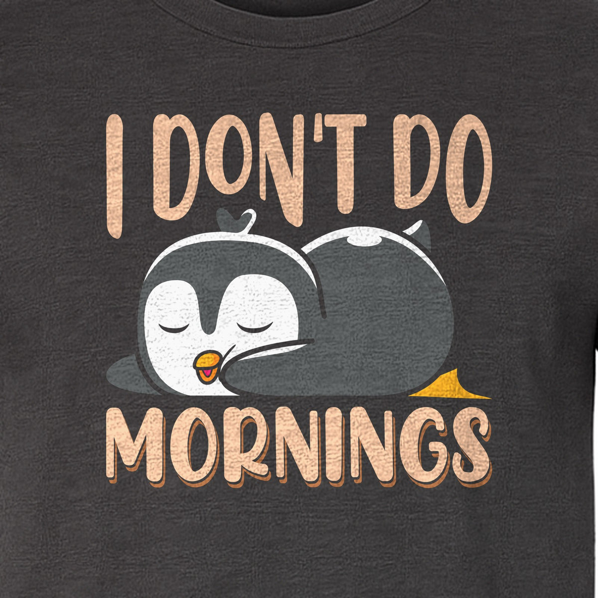 Penguin T-Shirt, I Don't Do Mornings Sleeping Bird Design for Animal Lovers