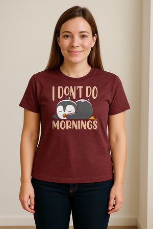 Penguin T-Shirt, I Don't Do Mornings Sleeping Bird Design for Animal Lovers