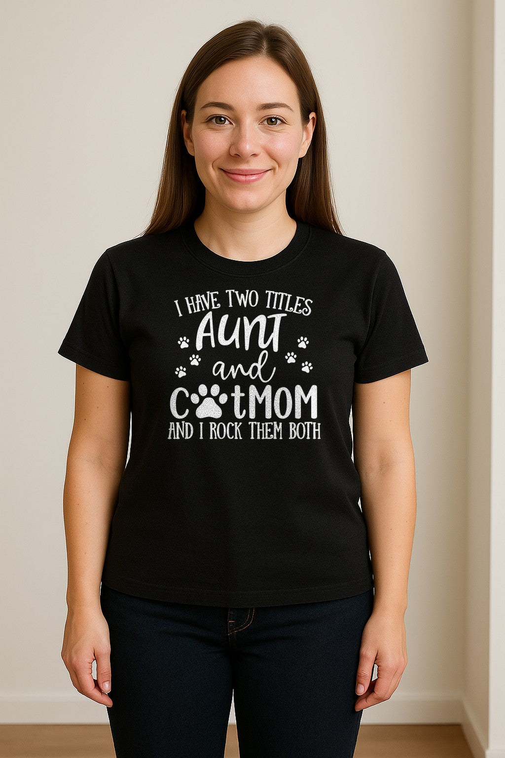 Aunt Cat Mom T-Shirt, I Have Two Titles Paw Print Design for Proud Aunts and Feline Lovers