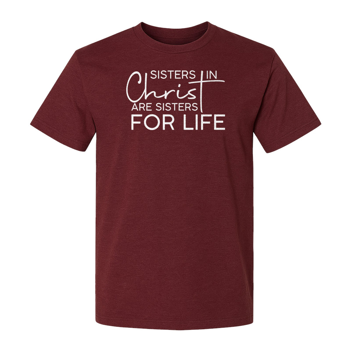 Sisters in Christ Faith T-Shirt, Cross Lettering Christian Graphic for Church Groups and Bible Study Friends