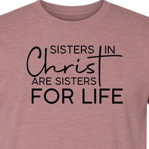 Sisters in Christ Faith T-Shirt, Cross Lettering Christian Graphic for Church Groups and Bible Study Friends