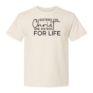 Sisters in Christ Faith T-Shirt, Cross Lettering Christian Graphic for Church Groups and Bible Study Friends