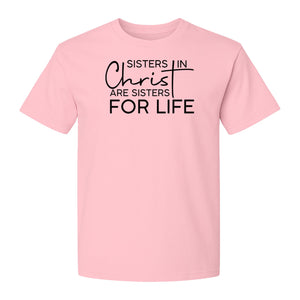 Sisters in Christ Faith T-Shirt, Cross Lettering Christian Graphic for Church Groups and Bible Study Friends