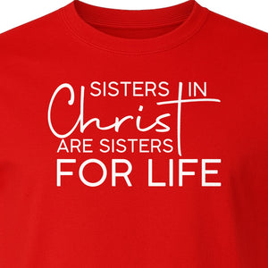 Sisters in Christ Faith T-Shirt, Cross Lettering Christian Graphic for Church Groups and Bible Study Friends