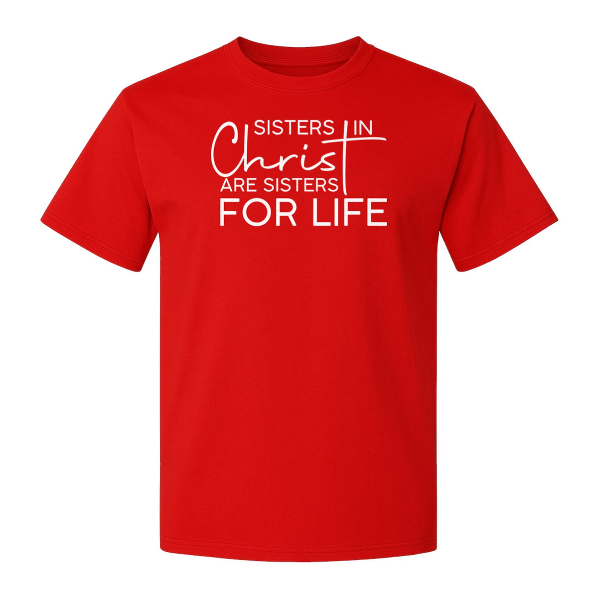 Sisters in Christ Faith T-Shirt, Cross Lettering Christian Graphic for Church Groups and Bible Study Friends