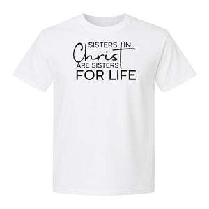 Sisters in Christ Faith T-Shirt, Cross Lettering Christian Graphic for Church Groups and Bible Study Friends
