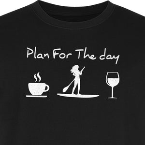 Paddleboarding T-Shirt, Plan For The Day Coffee Wine Graphic for SUP Fans