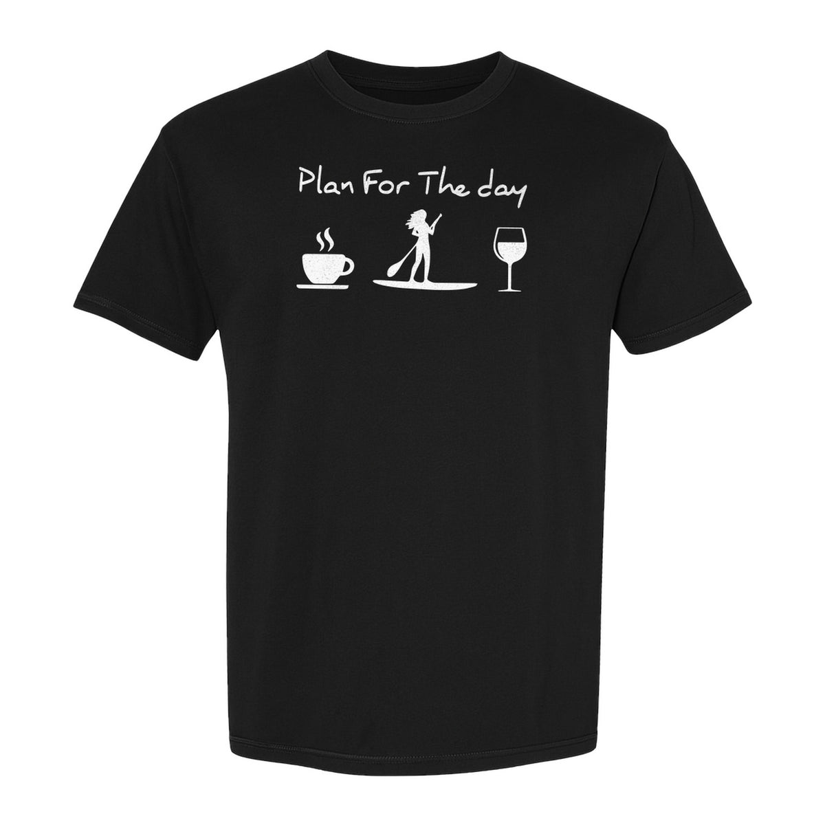 Paddleboarding T-Shirt, Plan For The Day Coffee Wine Graphic for SUP Fans