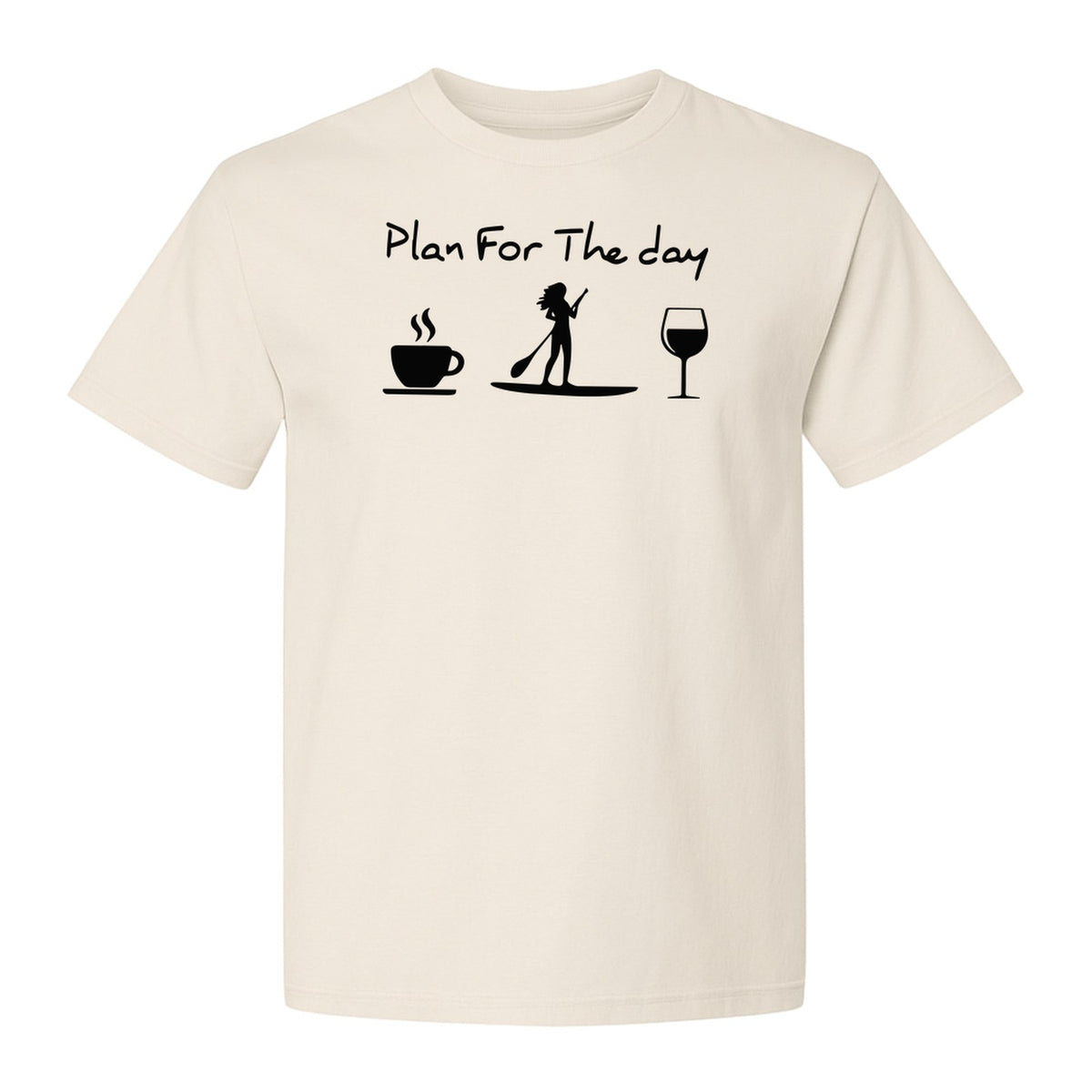 Paddleboarding T-Shirt, Plan For The Day Coffee Wine Graphic for SUP Fans