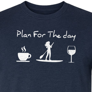Paddleboarding T-Shirt, Plan For The Day Coffee Wine Graphic for SUP Fans