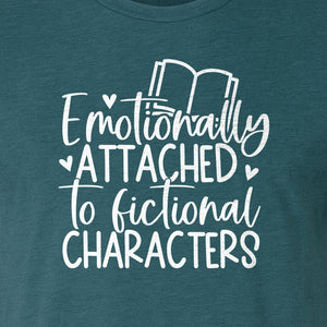 Book Lover T-Shirt, Emotionally Attached to Fictional Characters Reading Club Gift Tee