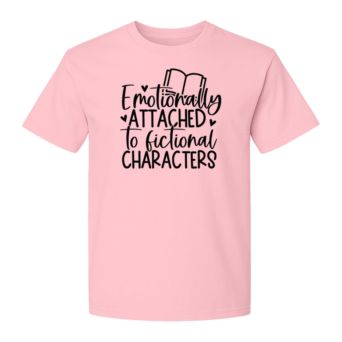 Book Lover T-Shirt, Emotionally Attached to Fictional Characters Reading Club Gift Tee