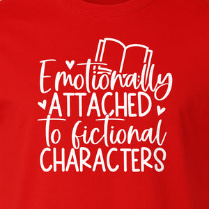 Book Lover T-Shirt, Emotionally Attached to Fictional Characters Reading Club Gift Tee