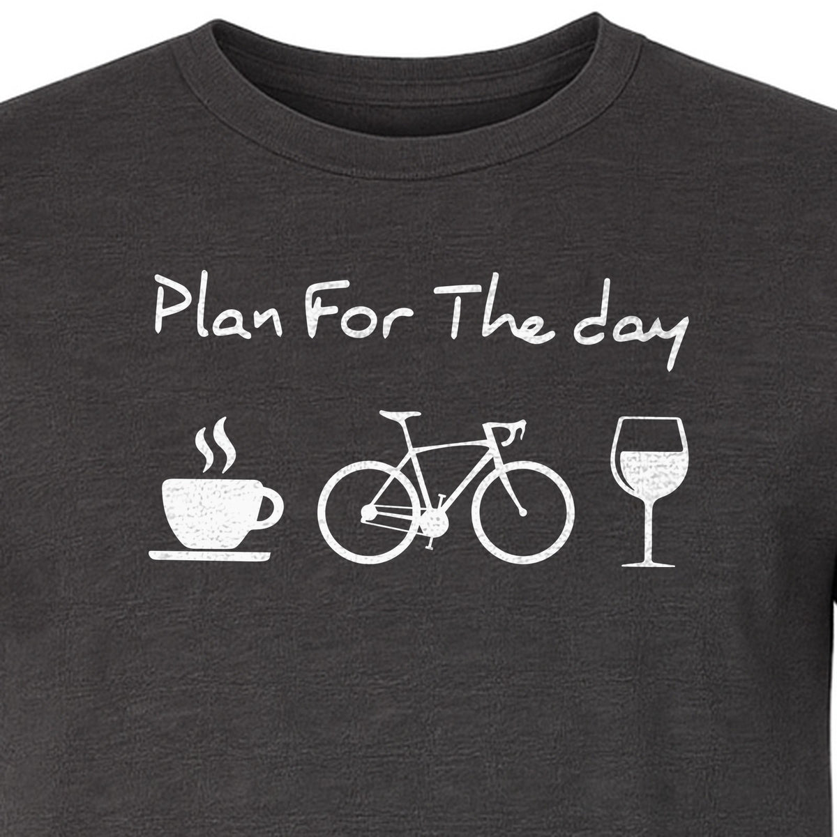 Cycling T-Shirt, Plan for the Day Coffee Bike Wine Graphic Gift for Cyclists