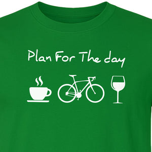 Cycling T-Shirt, Plan for the Day Coffee Bike Wine Graphic Gift for Cyclists