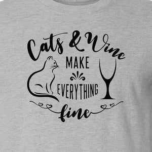 Cat and Wine T-Shirt, Everything Fine Graphic for Kitty Moms and Girls Night