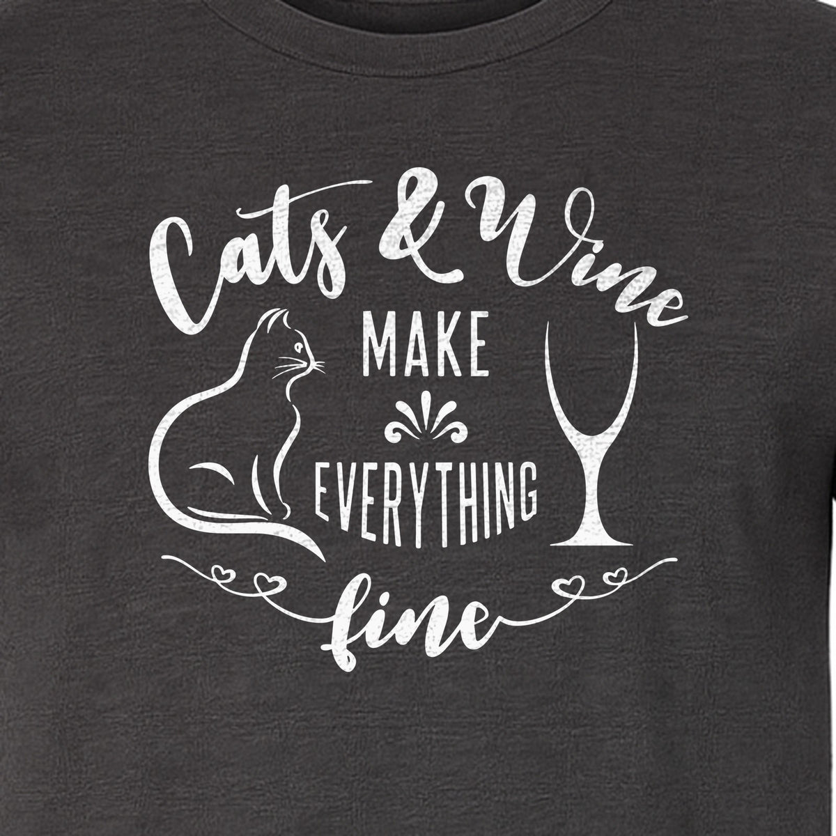 Cat and Wine T-Shirt, Everything Fine Graphic for Kitty Moms and Girls Night