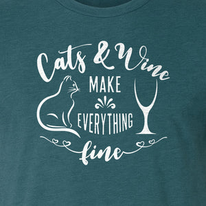 Cat and Wine T-Shirt, Everything Fine Graphic for Kitty Moms and Girls Night
