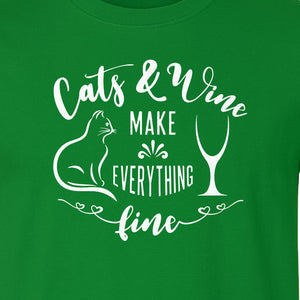Cat and Wine T-Shirt, Everything Fine Graphic for Kitty Moms and Girls Night