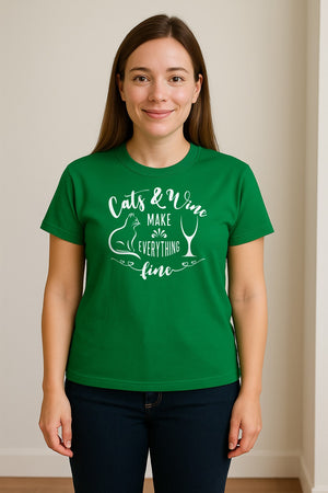 Cat and Wine T-Shirt, Everything Fine Graphic for Kitty Moms and Girls Night