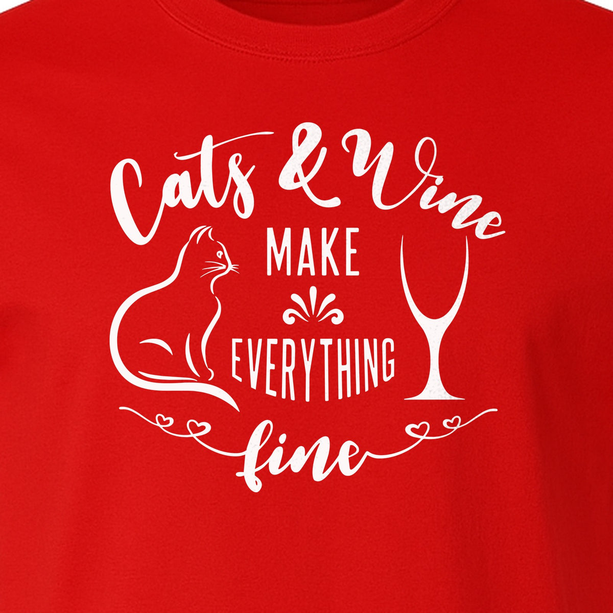 Cat and Wine T-Shirt, Everything Fine Graphic for Kitty Moms and Girls Night