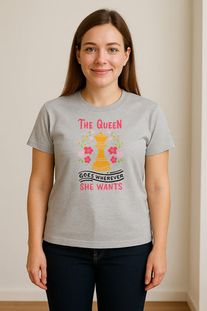 Chess T-Shirt, The Queen Goes Wherever She Wants Floral Design for Women Players and Board Game Fans