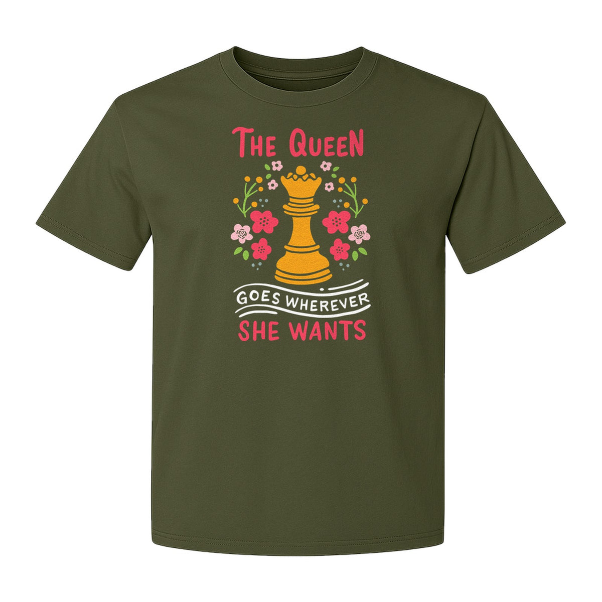 Chess T-Shirt, The Queen Goes Wherever She Wants Floral Design for Women Players and Board Game Fans