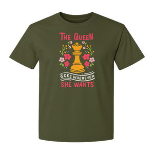 Chess T-Shirt, The Queen Goes Wherever She Wants Floral Design for Women Players and Board Game Fans