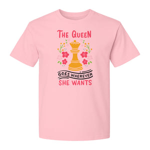 Chess T-Shirt, The Queen Goes Wherever She Wants Floral Design for Women Players and Board Game Fans