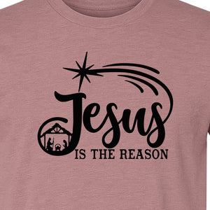 Jesus Is The Reason Christmas T-Shirt, Christian Nativity Star Faith Holiday Gift