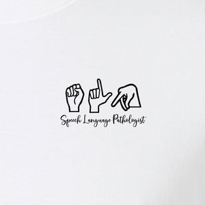 Speech Language Pathologist T-Shirt, ASL Hand Sign Pocket Design for SLP Professionals