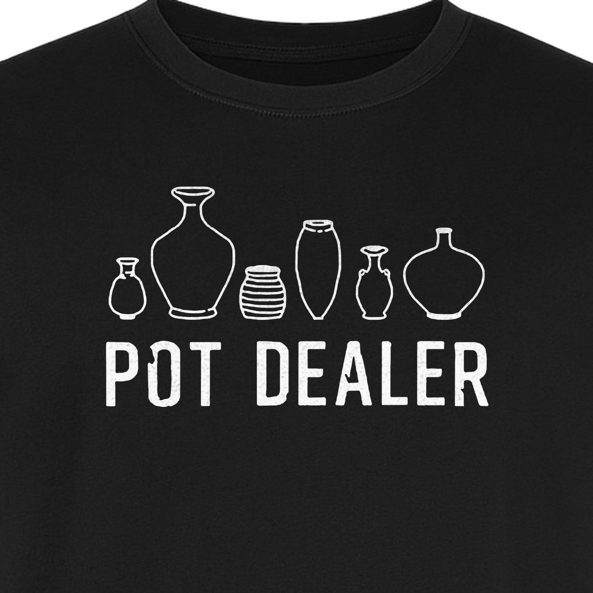 Pot Dealer T-Shirt, Funny Pottery Vase Design for Ceramic Artists and Clay Lovers