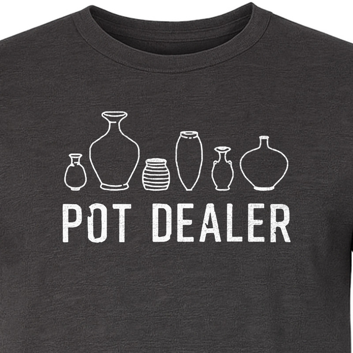 Pot Dealer T-Shirt, Funny Pottery Vase Design for Ceramic Artists and Clay Lovers