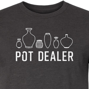 Pot Dealer T-Shirt, Funny Pottery Vase Design for Ceramic Artists and Clay Lovers