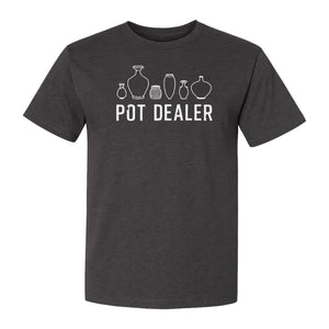 Pot Dealer T-Shirt, Funny Pottery Vase Design for Ceramic Artists and Clay Lovers