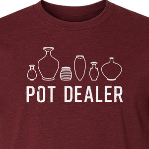 Pot Dealer T-Shirt, Funny Pottery Vase Design for Ceramic Artists and Clay Lovers