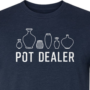 Pot Dealer T-Shirt, Funny Pottery Vase Design for Ceramic Artists and Clay Lovers
