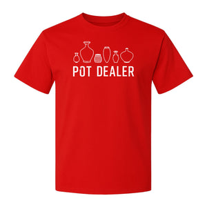 Pot Dealer T-Shirt, Funny Pottery Vase Design for Ceramic Artists and Clay Lovers