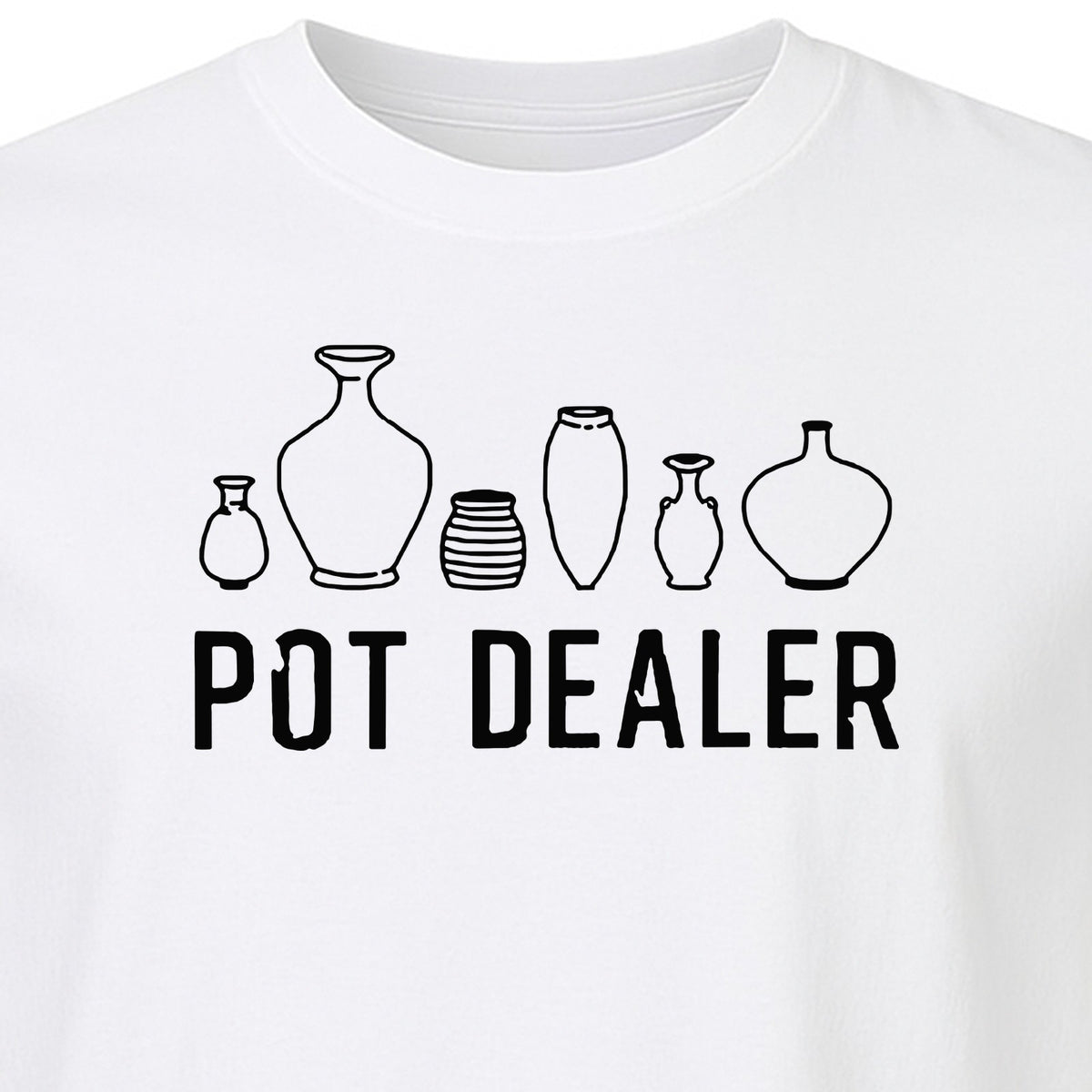 Pot Dealer T-Shirt, Funny Pottery Vase Design for Ceramic Artists and Clay Lovers