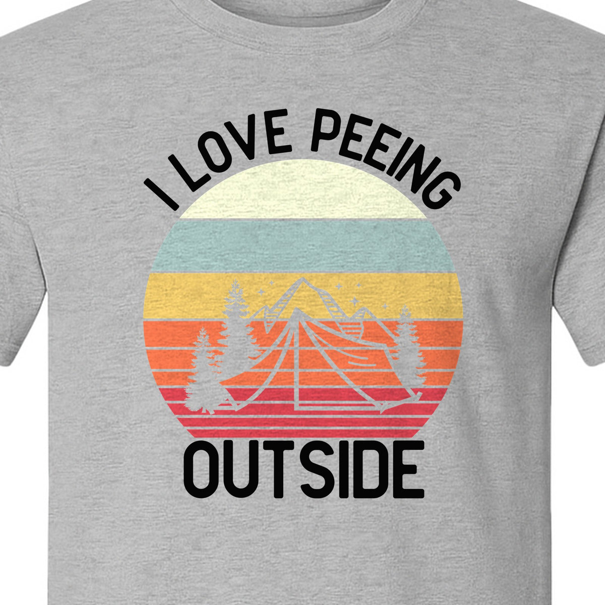 Camping T-Shirt, I Love Peeing Outside Retro Tent Graphic for Campers and Nature Lovers